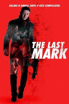 poster for The Last Mark