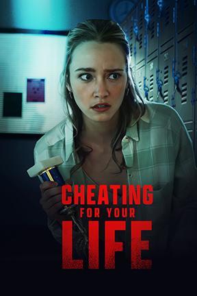 poster for Cheating for Your Life