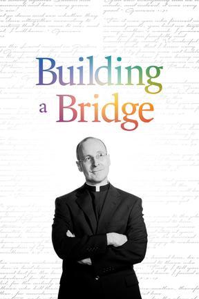 poster for Building a Bridge