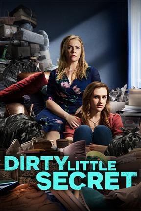 poster for Dirty Little Secret