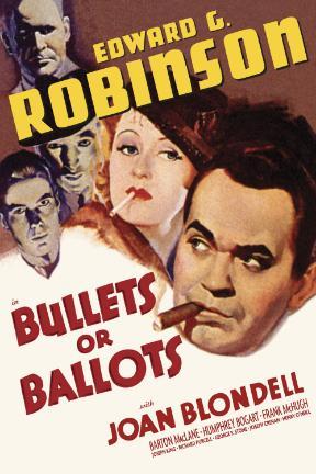 poster for Bullets or Ballots