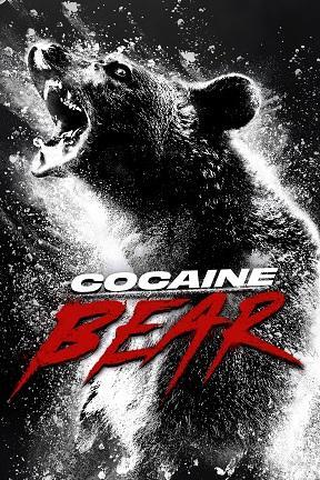 poster for Cocaine Bear