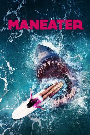 poster for Maneater