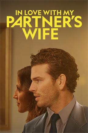 poster for In Love With My Partner's Wife