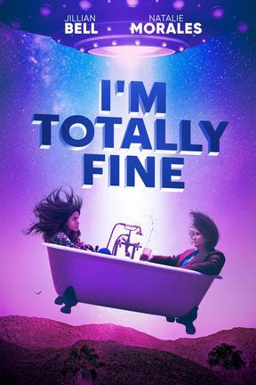 poster for I'm Totally Fine