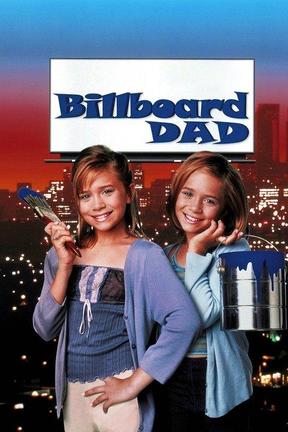 poster for Billboard Dad