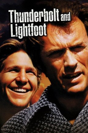 poster for Thunderbolt and Lightfoot