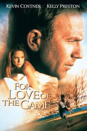 poster for For Love of the Game