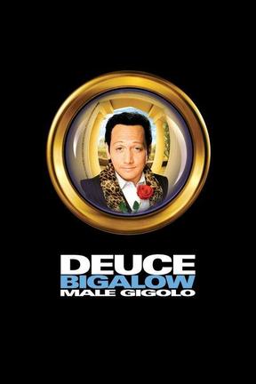 poster for Deuce Bigalow: Male Gigolo