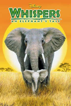 poster for Whispers: An Elephant's Tale