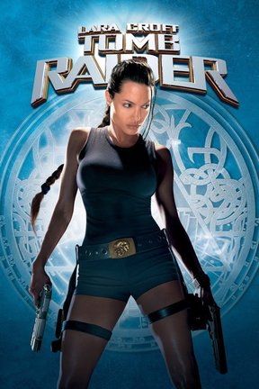 poster for Lara Croft: Tomb Raider
