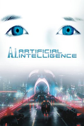 poster for A.I.: Artificial Intelligence