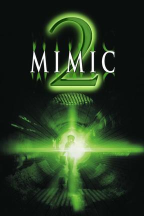 poster for Mimic 2