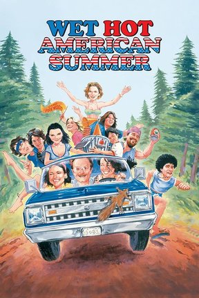 poster for Wet Hot American Summer