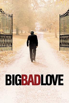 poster for Big Bad Love