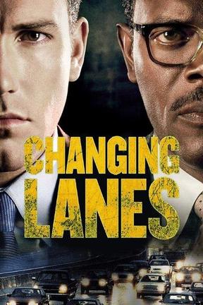 poster for Changing Lanes