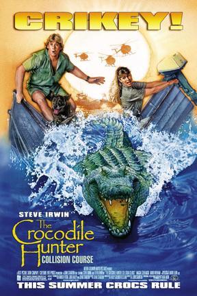 poster for The Crocodile Hunter: Collision Course