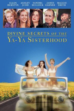 poster for Divine Secrets of the Ya-Ya Sisterhood