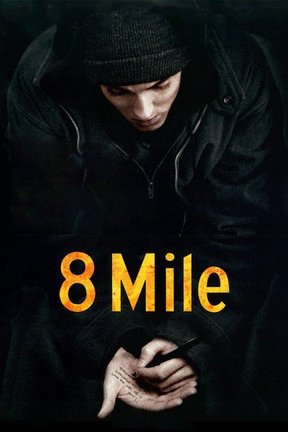 poster for 8 Mile