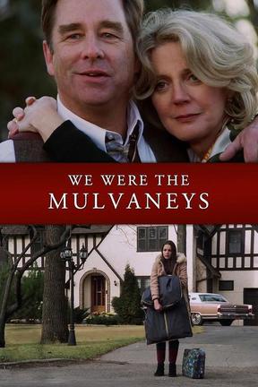 poster for We Were the Mulvaneys