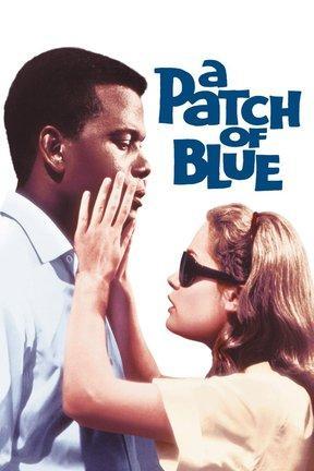 poster for A Patch of Blue