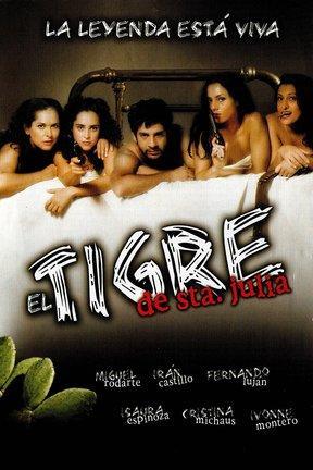 poster for El Tigre de Santa Julia