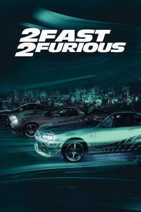poster for 2 Fast 2 Furious