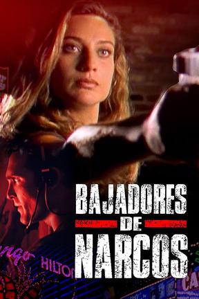 poster for Bajadores de narcos