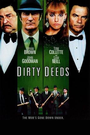 poster for Dirty Deeds