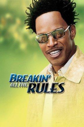 poster for Breakin' All the Rules