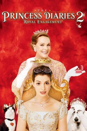 poster for The Princess Diaries 2: Royal Engagement