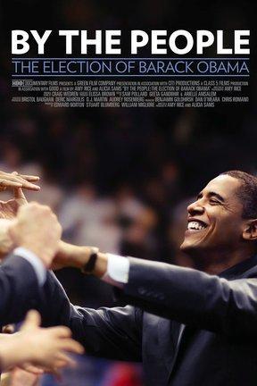 poster for By the People: The Election of Barack Obama