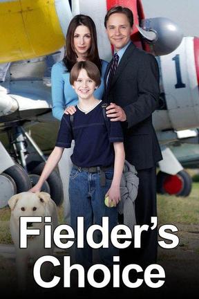 poster for Fielder's Choice