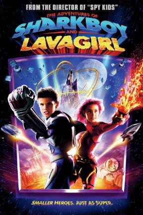 poster for The Adventures of Sharkboy and Lavagirl