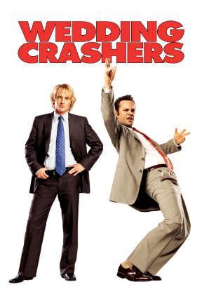 poster for Wedding Crashers: Uncorked Edition