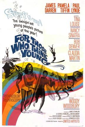 poster for For Those Who Think Young