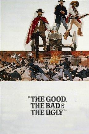 poster for The Good, the Bad and the Ugly