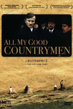 Stream All My Good Countrymen Online: Watch Full Movie | DIRECTV