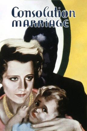 poster for Consolation Marriage