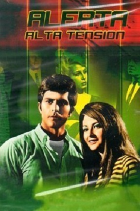 poster for Alerta, alta tensión