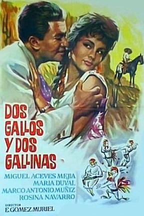 poster for Dos gallos y dos gallinas