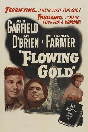 poster for Flowing Gold
