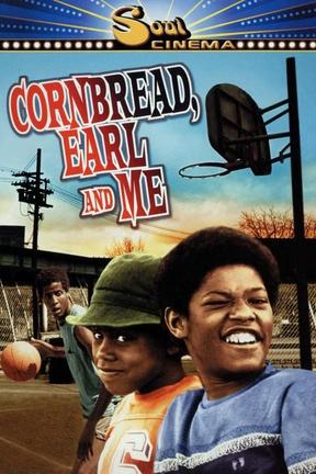 poster for Cornbread, Earl and Me