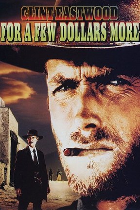 poster for For a Few Dollars More