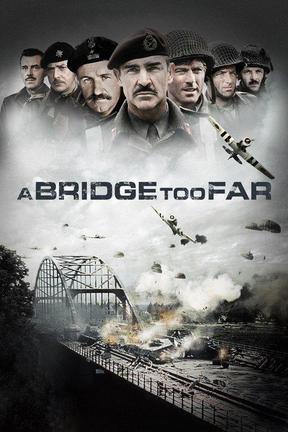 poster for A Bridge Too Far