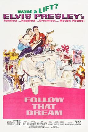 poster for Follow That Dream