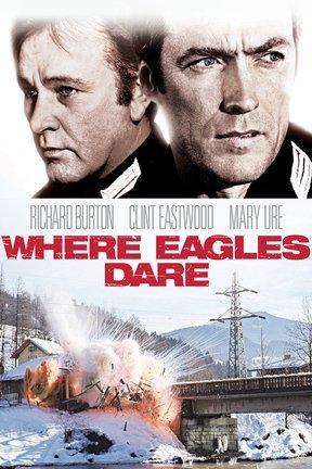 poster for Where Eagles Dare