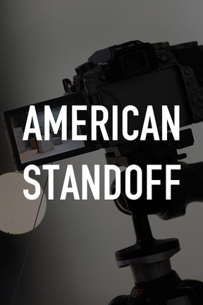 poster for American Standoff