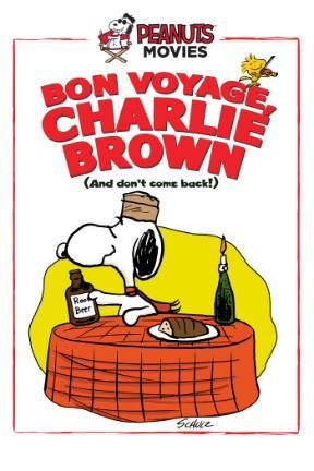 poster for Bon Voyage Charlie Brown (And Don't Come Back)