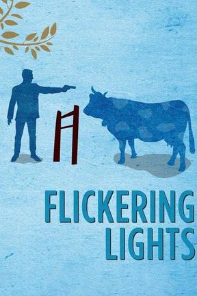 poster for Flickering Lights